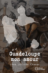 Guadeloupe mon amour