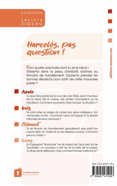 Harcelés pas question !