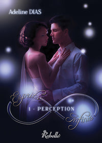 Esprits infinis : Perception