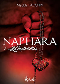 Naphara : 1 - La Malédiction