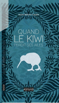 Quand le Kiwi perdit ses ailes