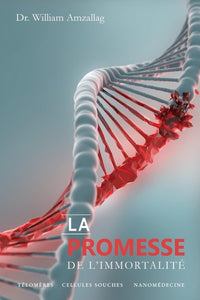La promesse de l'immortalité