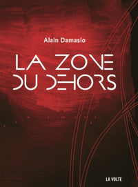 La Zone du Dehors