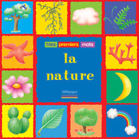 La nature, mes premiers mots