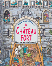Les mystères du château fort