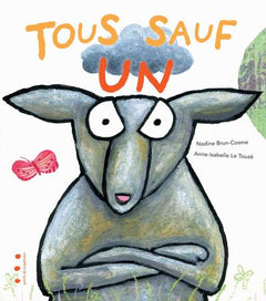 TOUS SAUF UN