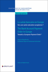 La saisie bancaire en Europe