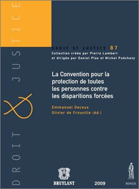 La Convention pour la protection de toutes les personnes contre les disparitions