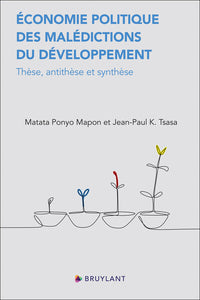Économie politique des malédictions du développement