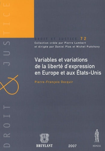Variables et variations de la liberté d'expression en Europe et aux États-Unis
