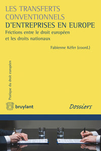 Les transferts conventionnels d'entreprises en Europe