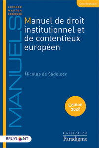 Manuel de droit institutionnel et de contentieux européen