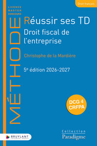 Réussir ses TD - Droit fiscal de L'entreprise