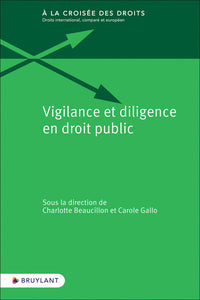 Vigilance et diligence en droit public