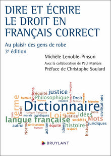 Dire et écrire le droit en français correct - Au plaisir des gens de robe