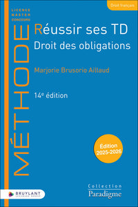 Réussir ses TD - Droit des obligations