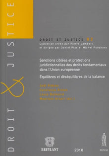 Sanctions ciblées et protections juridictionnelles des droits fondamentaux