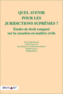Quel avenir pour les juridcitions suprêmes