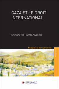 Gaza et le droit international