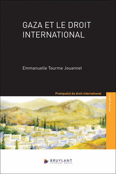 Gaza et le droit international
