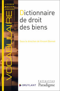 Dictionnaire de droit des biens