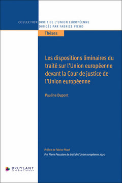 Les dispositions liminaires du traité sur l'Union européenne devant la Cour de justice de l'Union européenne