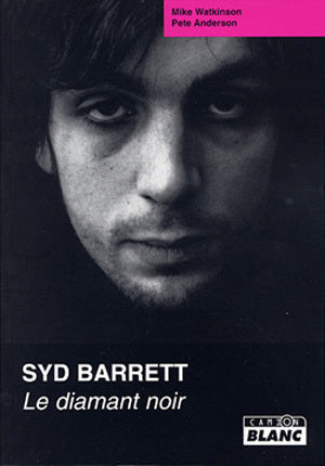 SYD BARRETT Le diamant noir