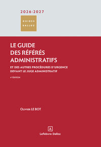 Le guide des référés administratifs 2026/2027