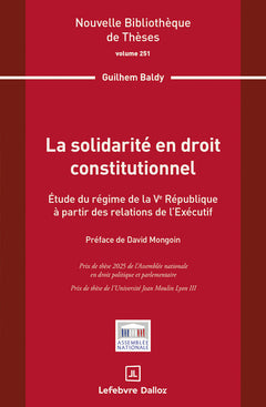 La solidarité en droit constitutionnel. Volume 251