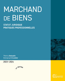 Marchand de biens 2023/24 - Statut juridique, pratiques professionnelles