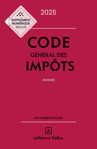 Code général des impôts 2025, annoté