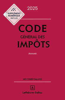 Code général des impôts 2025, annoté