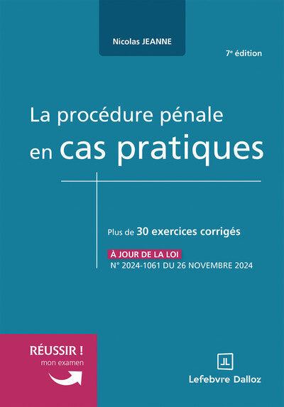 La procédure pénale en cas pratiques
