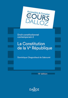 La Constitution de la Ve République