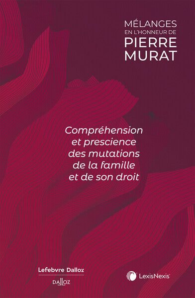 Mélanges en l'honneur de Pierre Murat