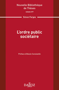 L'ordre public sociétaire - Volume 217