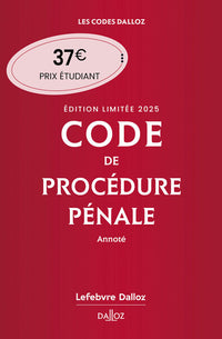 Code de procédure pénale 2025 annoté