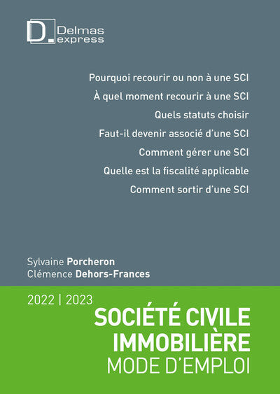 Société civile immobilière - Mode d'emploi