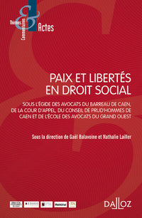 Paix et libertés en droit social