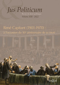 Jus Politicum - Volume XIII René Capitant
