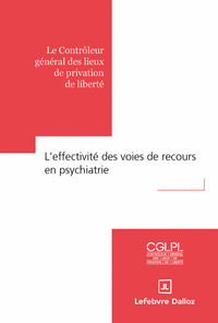 L' effectivité des voies de recours en psychiatrie