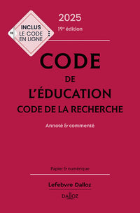 Code de l'éducation, Code de la recherche 2025, annoté et commenté