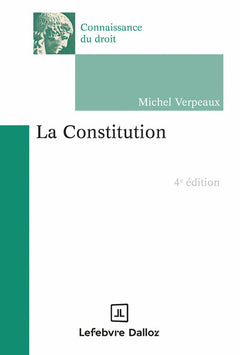 La constitution. 4e éd.