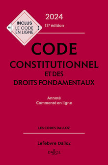 Code constitutionnel et des droits fondamentaux 2024