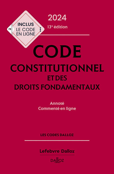 Code constitutionnel et des droits fondamentaux 2024