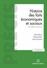 Histoire des faits économiques et sociaux de 1945 à nos jours. 6e éd.