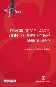 Devoir de vigilance, quelles perspectives africaines ?