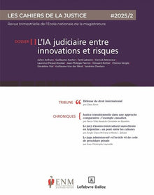 Les Cahiers de la justice 2/2025
