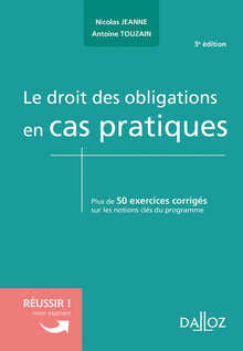 Le droit des obligations en cas pratiques