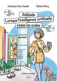 Adelaïde. Lorsque l'Intelligence Artificielle casse les codes